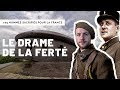 Le Drame de La Ferté (Ligne Maginot, 1940) : "Le béton sera votre tombeau"