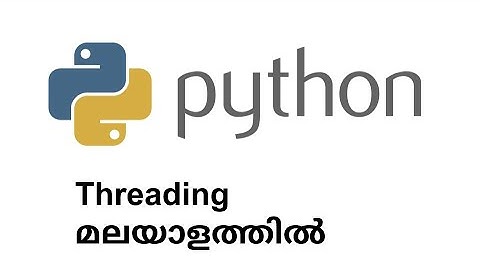 Python Threading in Malayalam