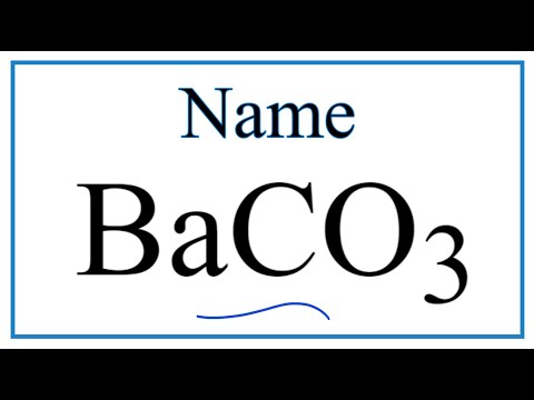 Видео: BaCO3 ионы нэгдлийг юу гэж нэрлэдэг вэ?