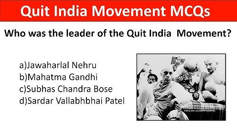 Quit India Movement Day | August 8 | Quit India Movement quiz | MCQ on Quit India Movement