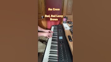 Thumbnail of 👋👋👋 Bad, Bad Leroy Brown by Jim Croce #shortsfeed #rockandroll #piano #music