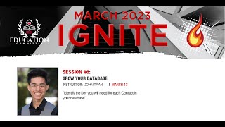 Ignite Series: Session 6 - Grow Your Database