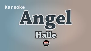 Halle - Angel (Karaoke Lyrics)