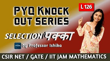 Complex Analysis Previous Year Questions | PYQ KnockOut Series | UGC/CSIR NET, GATE, IIT JAM | L126