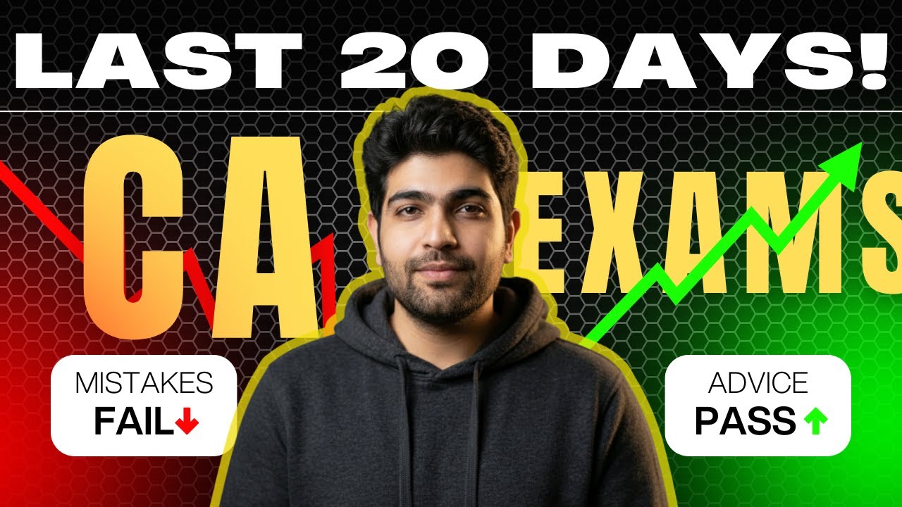 LAST 20 DAYS CA INTER/FINAL: DON'T MAKE THESE MISTAKES | Jan 2026 ...
