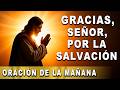 EL AMOR DE DIOS NO TIENE CONDICIONES — Oración de gratitud por la salvación | Juan 3:16