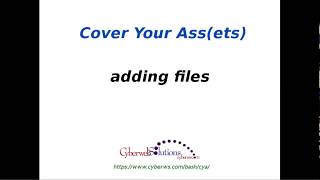 CYA - Adding Files