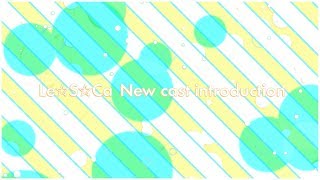 【Tokyo 7th シスターズ】Le☆S☆Ca イントロダクションムービー