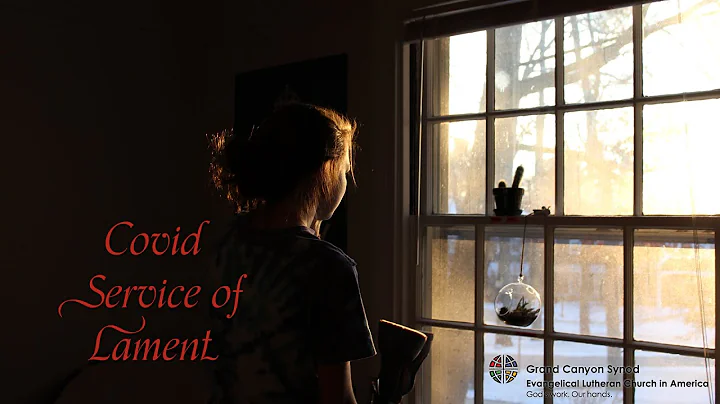 Covid Service of Lament