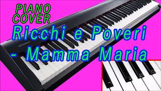 Ricchi E Poveri   Mamma Maria Piano Cover