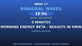 🔊 10Hz: Morning Energy Beta - Results in 5min | Scientific Method
