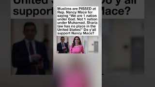 Muslims are pissed at Rep Nancy Mace