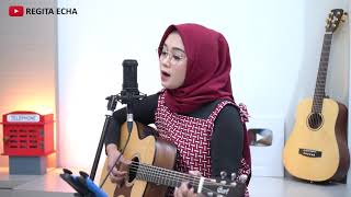 CAMELIA - IRWANSYAH ( LIVE ACOUSTIC COVER BY REGITA ECHA )