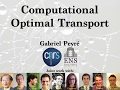 Gabriel peyr  scaling optimal transport for high dimensional learning