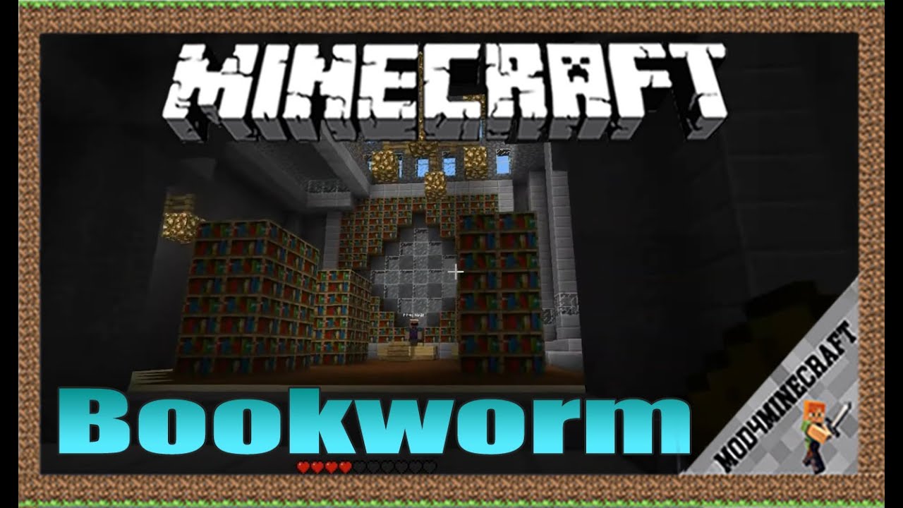 Bookworm mod