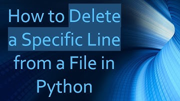 How to Delete a Specific Line from a File in Python