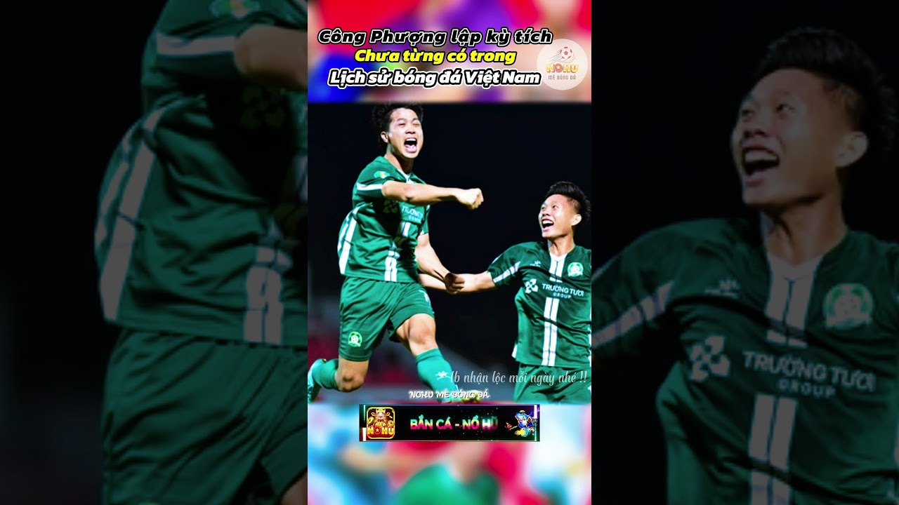 champion club casino NOHU | Đỉnh quá Công Phượng ơi nohumebongda football nohu bongda thethao congphuong vleague