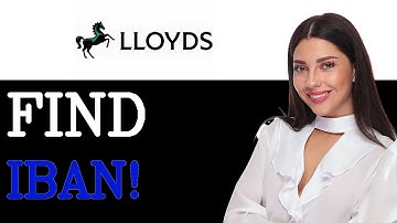Lloyds How To Find Iban (2025)