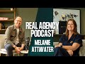 In this episode, we sit down with luxury estate agent Melanie Attwater