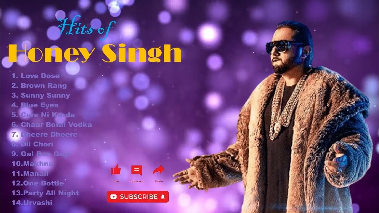 Honey Singh All Songs 🤫 Best Of Honey Singh ☺️ Hit Songs Of Honey Singh 😊 Honey Singh Bollywood 