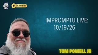Impromptu live: 10/19/26 News