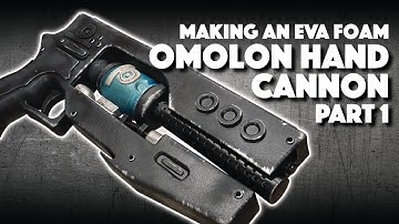 Making An EVA Foam Omolon Hand Cannon Part 1