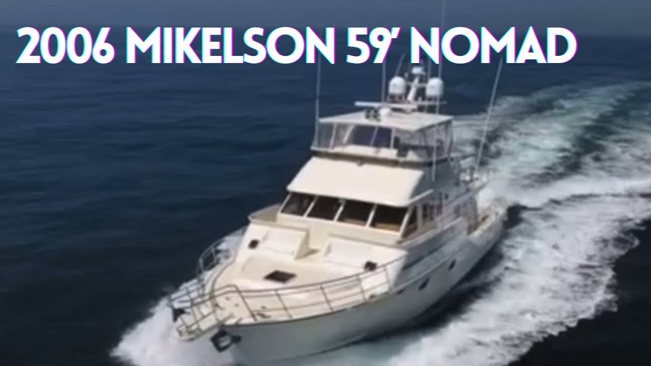 2006 Mikelson 59’ Nomad
