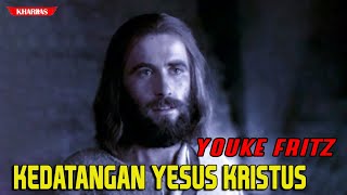 KEDATANGAN YESUS KRISTUS - Youke Fritz | Lagu Rohani