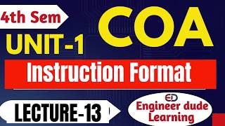 Famous Instruction Format in COA | Computer Organization & Architecture Unit-1 | Lecture 13 Net Worth
