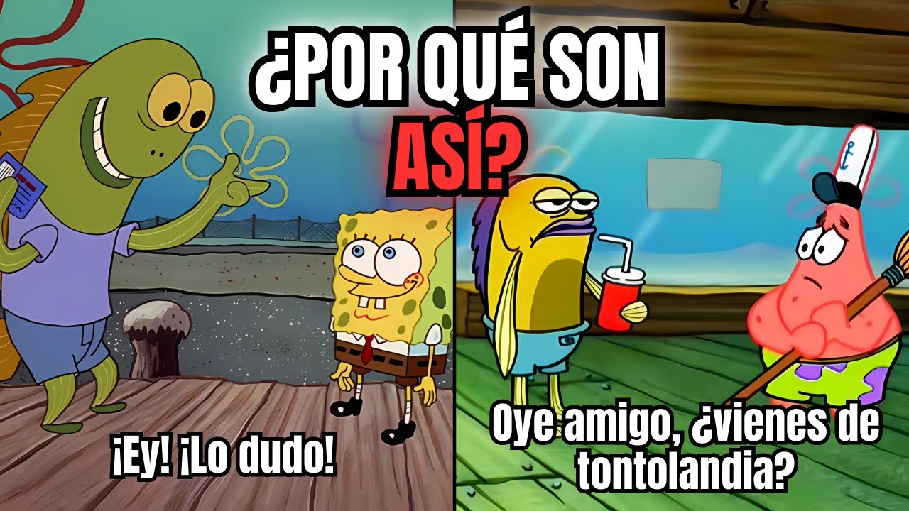 ¿Por qué los habitantes de Fondo de Bikini son tan CRETINOS?