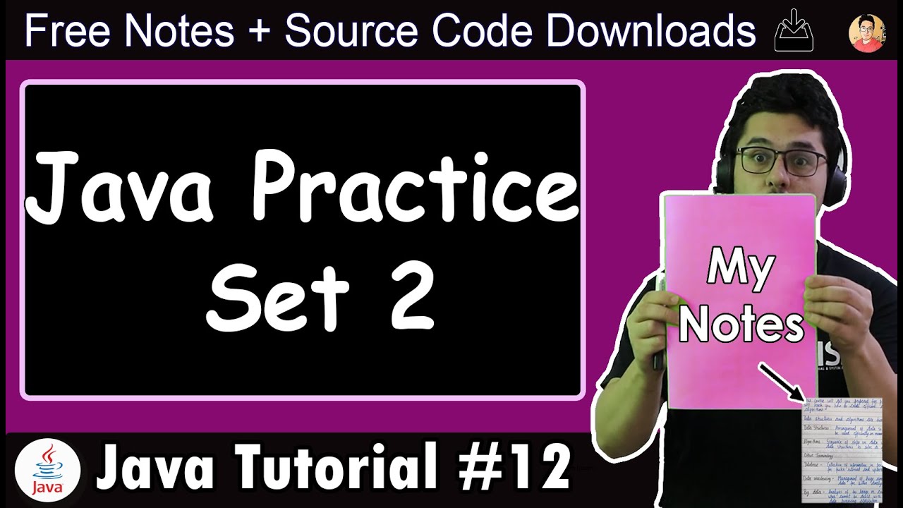 Java Tutorial: - Practice Set (Java Practice Questions)