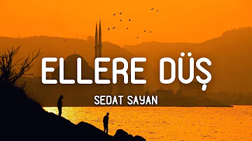 Sedat Sayan - Ellere Düş (Sözleri/Lyrics) Ellere düş Hadi dillere düş