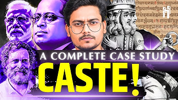 Caste in Hinduism: History, Politics & Reservation | A Complete Case Study
