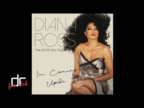 Diana Ross - IÂ´m Coming Out/Upside Down (2018 Eric Kupper Mix) (Official Video)