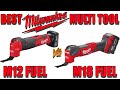 Milwaukee M12 FUEL VS Milwaukee M18 FUEL (BEST NEW Oscillating Multi Tool Comparison)