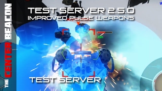 War Robots | Test Server 2.5.0 - Improved Pulse Weapons