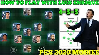 Luis Enrique Pes 2020 Mobile Formation Guide & Tactics |  How To Play Luis Enrique | PES WALKER GAMI screenshot 3