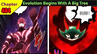 484 Evolution Begins With A Big Tree Manhua Recap