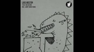 Lars Moston - The Reverb (Official) SFN/169