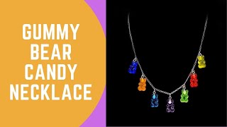 Gummy Bear Candy Necklace