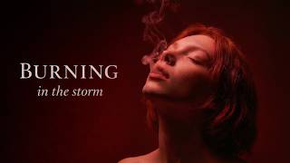 Burning in the Storm - Saya
