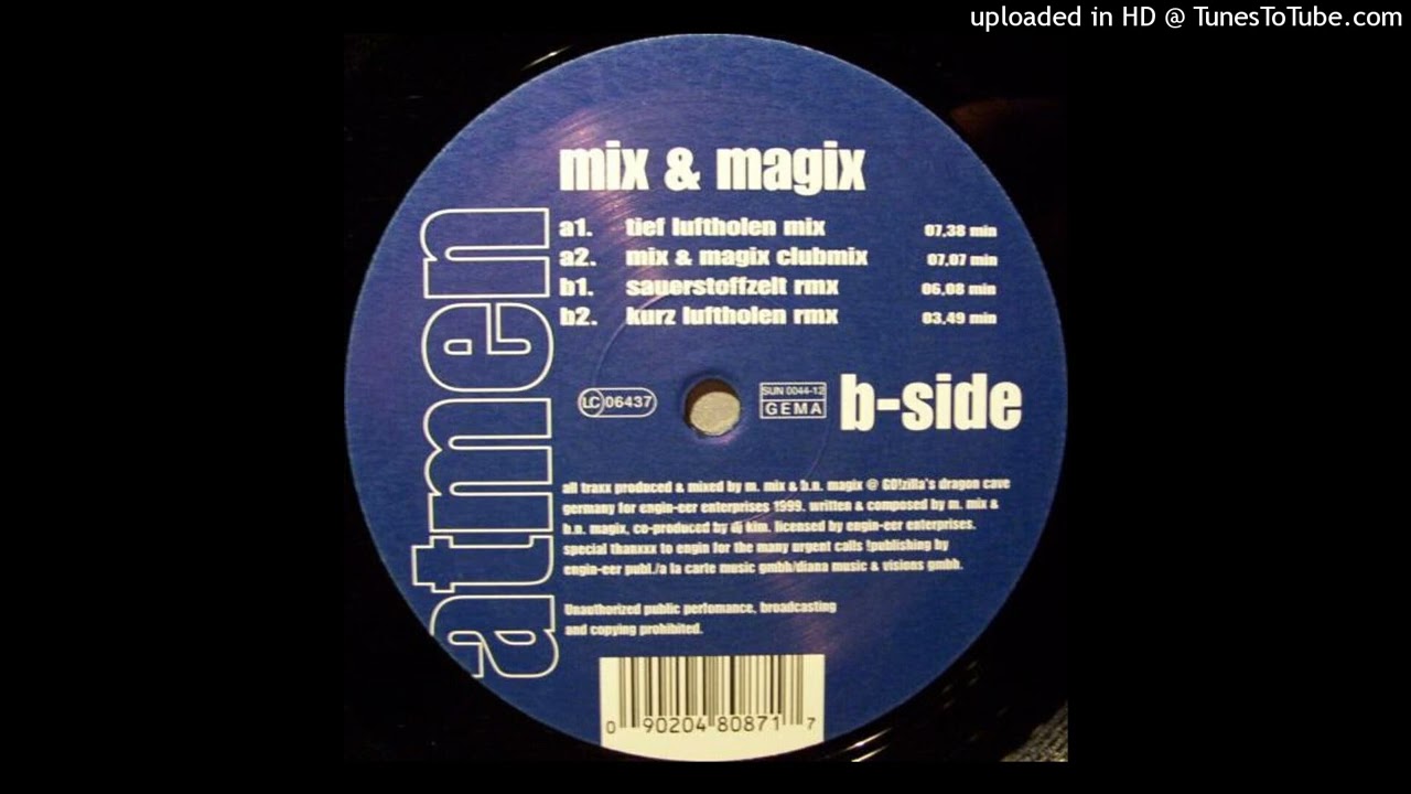 Mix & Magix - Atmen (Kurz Luftholen Remix) 1999