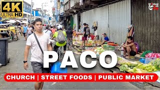 [4K] HISTORICAL Streets of PACO Manila | Street Foods, Park, Church \& Public Market Walk Tour 2024