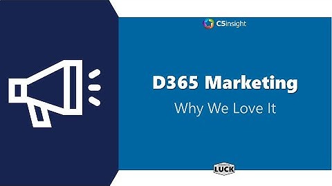 D365 Marketing - Platform Overview