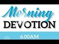 MORNING DEVOTION