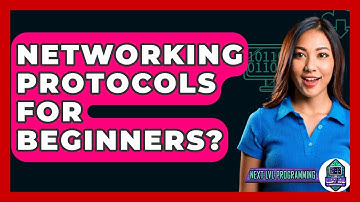 Networking Protocols For Beginners? - Next LVL Programming
