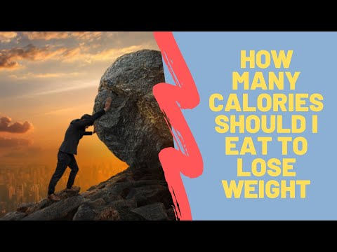 How Many Calories Should I Eat To Lose Weight - How Many Calories You Should Eat To Lose Weight