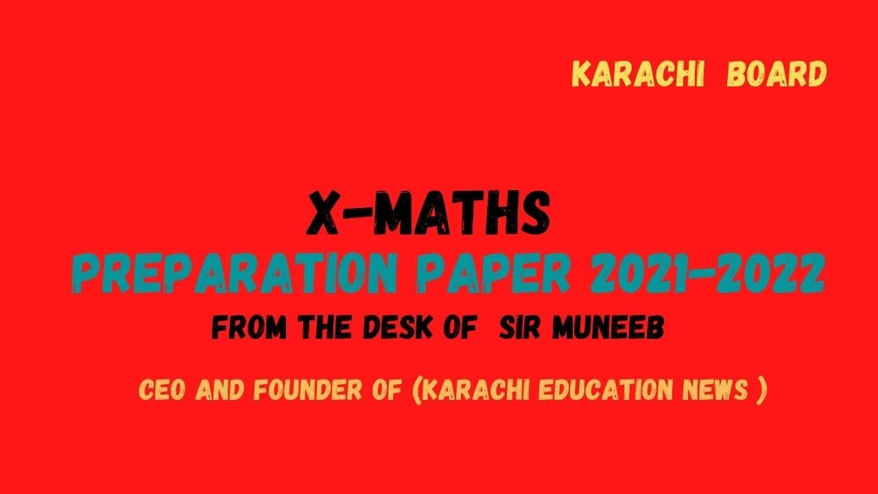 PREPARATION PAPER MATRIC || MATHS|| BY ||SIR MUNEEB||