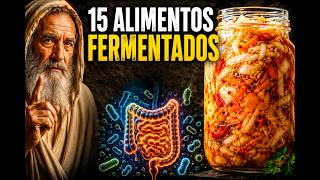 15 alimentos fermentados poderosos que mejoran la salud intestinal, la inmunidad y la longevidad