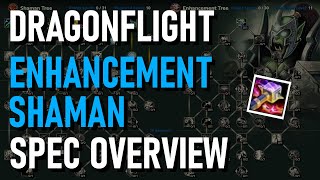 Dragonflight Beta - Enhancement Shaman Overview + Tier Set Ideas | Waves